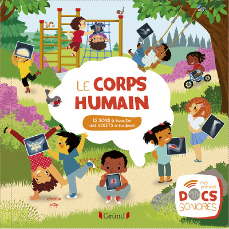 Le corps humain - Charlie Pop, Sabine Boccador - GRUND