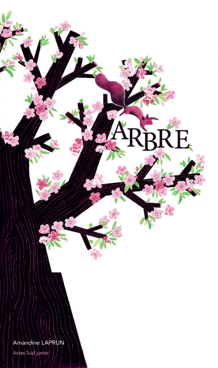 Arbre - Amandine Laprun - ACTES SUD