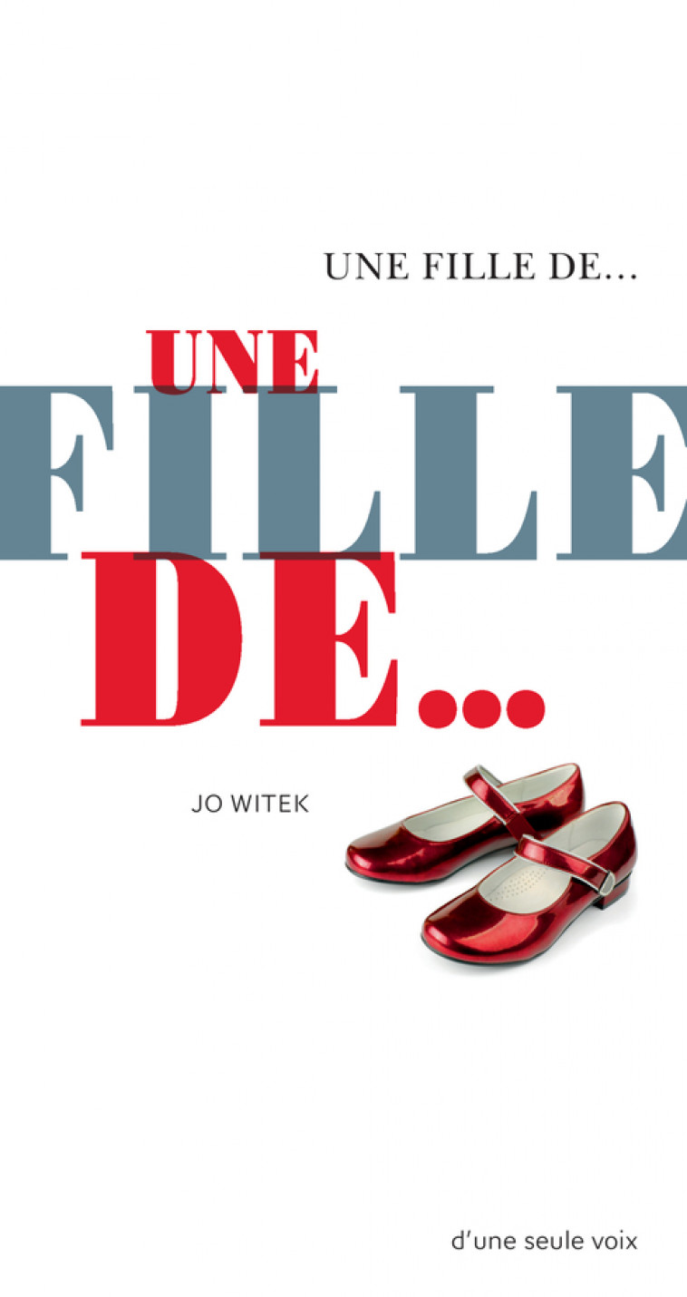 Une fille de... - Jo Witek - ACTES SUD