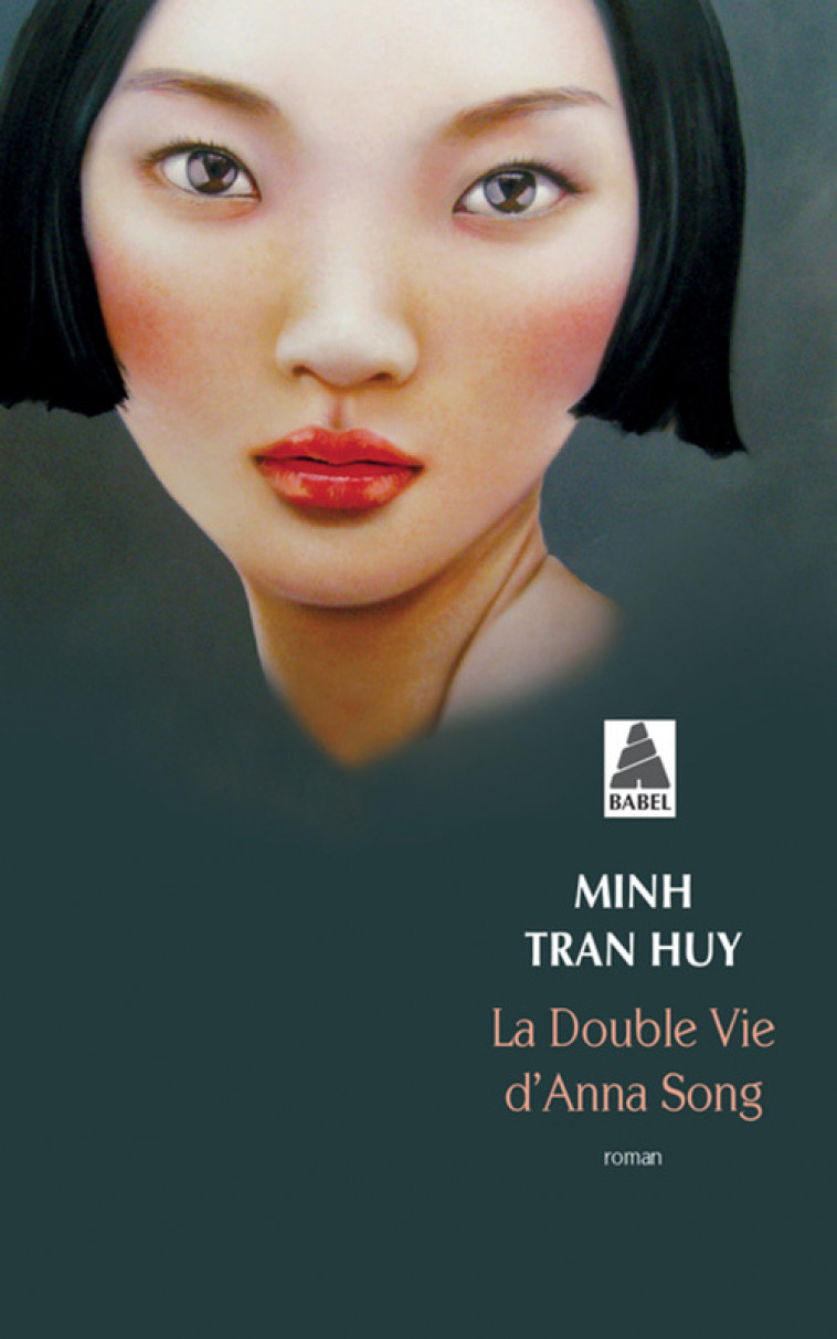 La Double Vie d'Anna Song - Minh Tran Huy - ACTES SUD