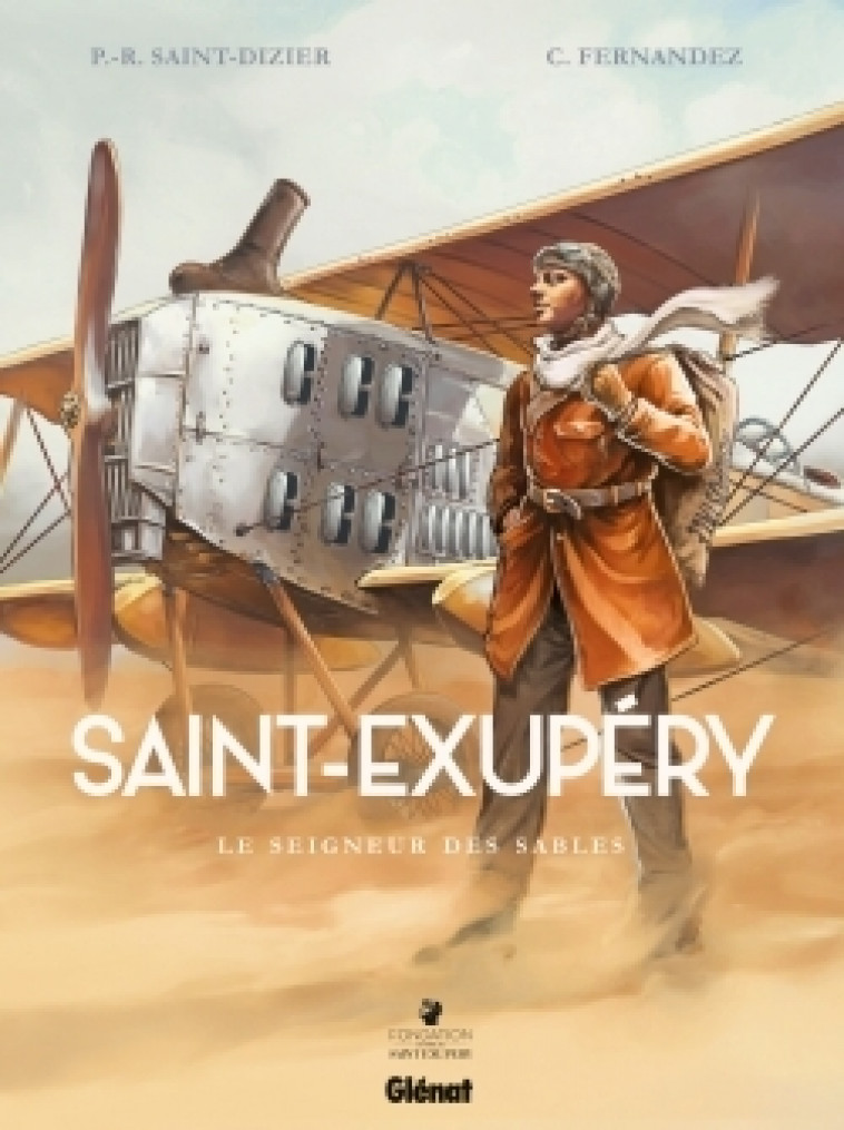 Saint-Exupéry - Tome 01 - Pierre-Roland Saint-Dizier, Cédric Fernandez - GLENAT