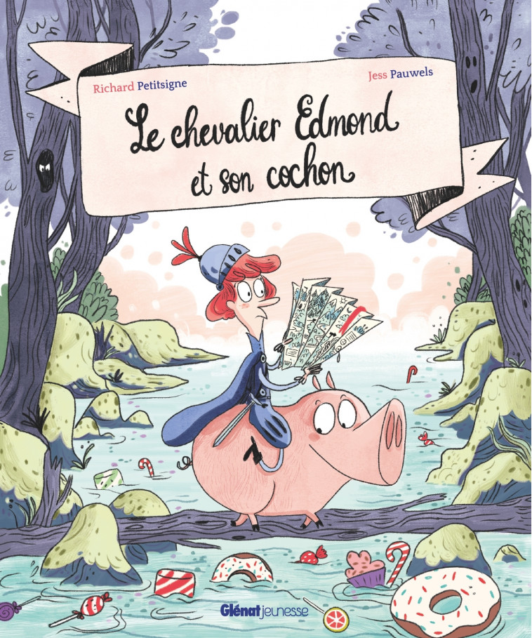 Le chevalier Edmond et son cochon - Richard Petitsigne, Jess Pauwels - GLENAT JEUNESSE