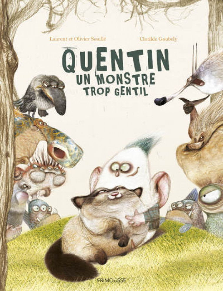 Quentin, le monstre trop gentil - Laurent Souillé, Olivier Souillé, Clotilde Goubely - FRIMOUSSE