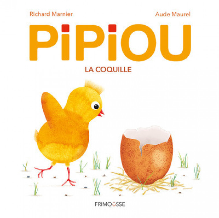 Pipiou - La coquille - Tome 3 - Richard Marnier, Aude Maurel - FRIMOUSSE