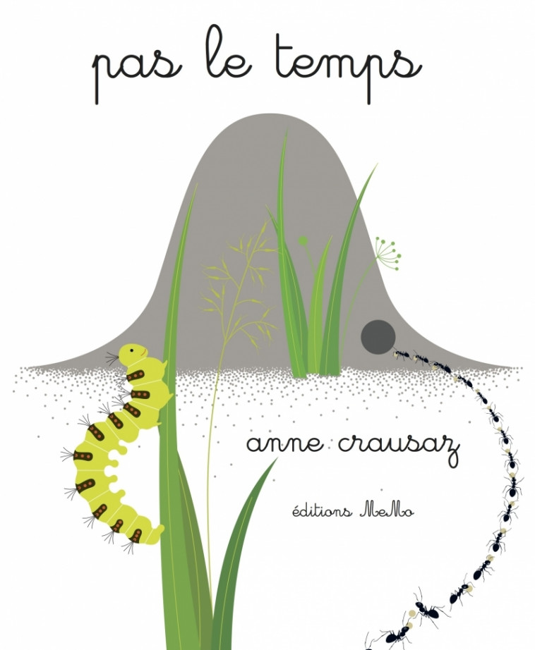 Pas le temps - Anne CRAUSAZ - MEMO