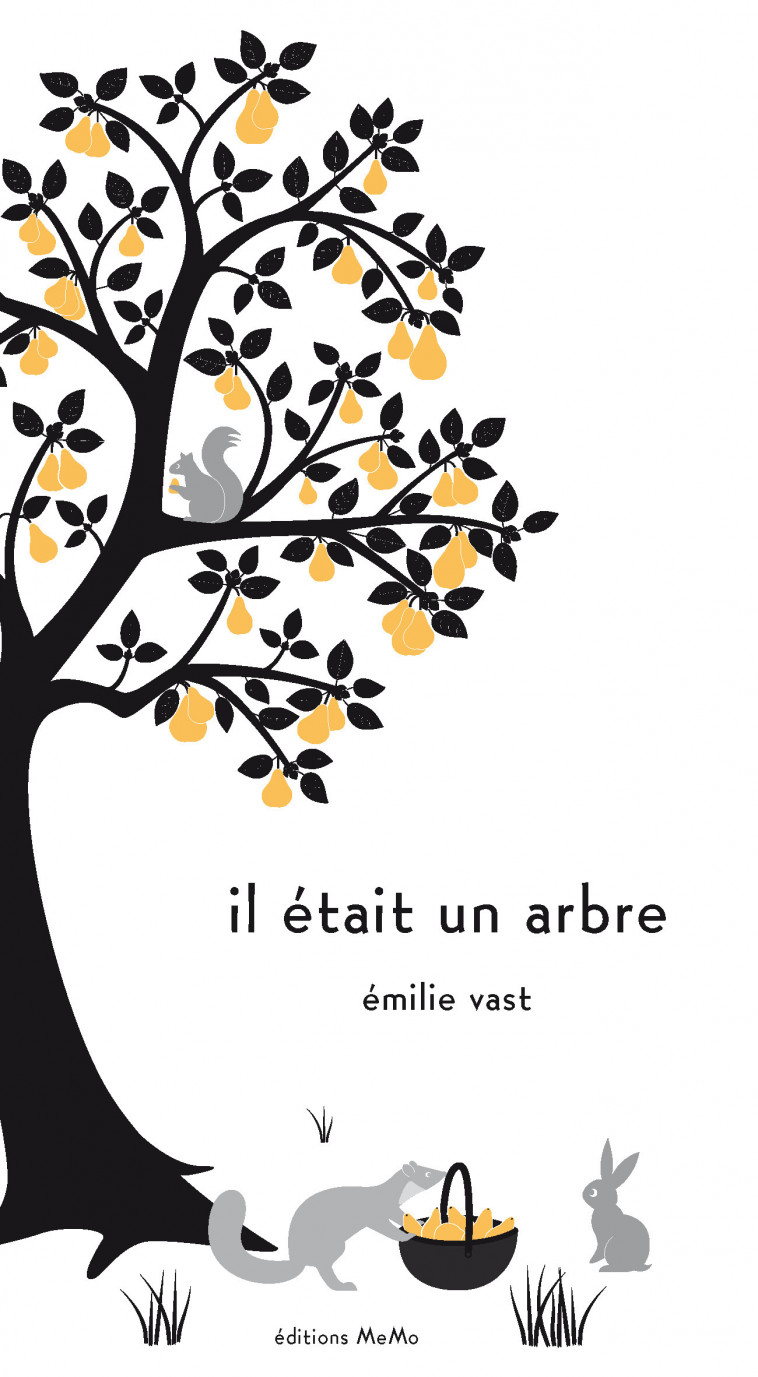 IL ETAIT UN ARBRE - Emilie Vast - MEMO