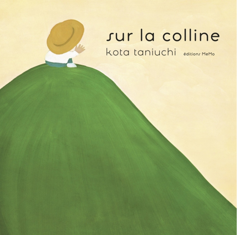 SUR LA COLLINE - Kota Taniuchi, Janine KOTWICA - MEMO