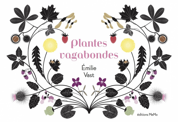 PLANTES VAGABONDES - Emilie Vast - MEMO