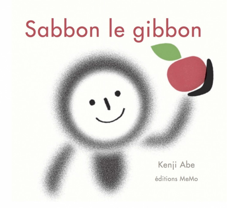 Sabbon le Gibbon - Kenji ABE - MEMO