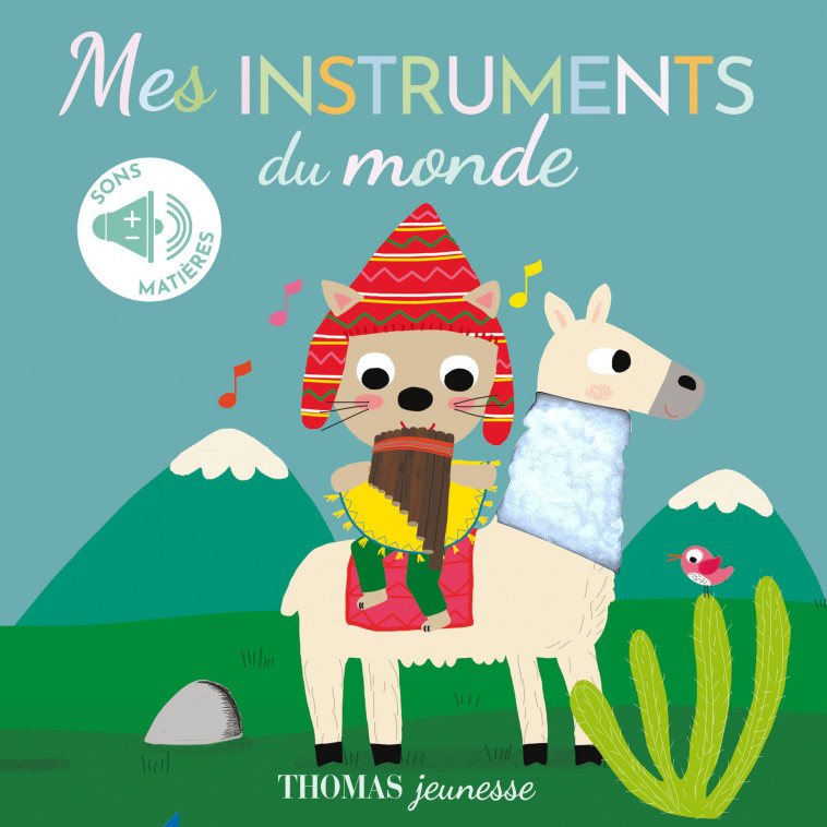 Mes instruments du monde - sonore et à toucher - Elena Brusi, Isabelle Chauvet - THOMAS EDITIONS