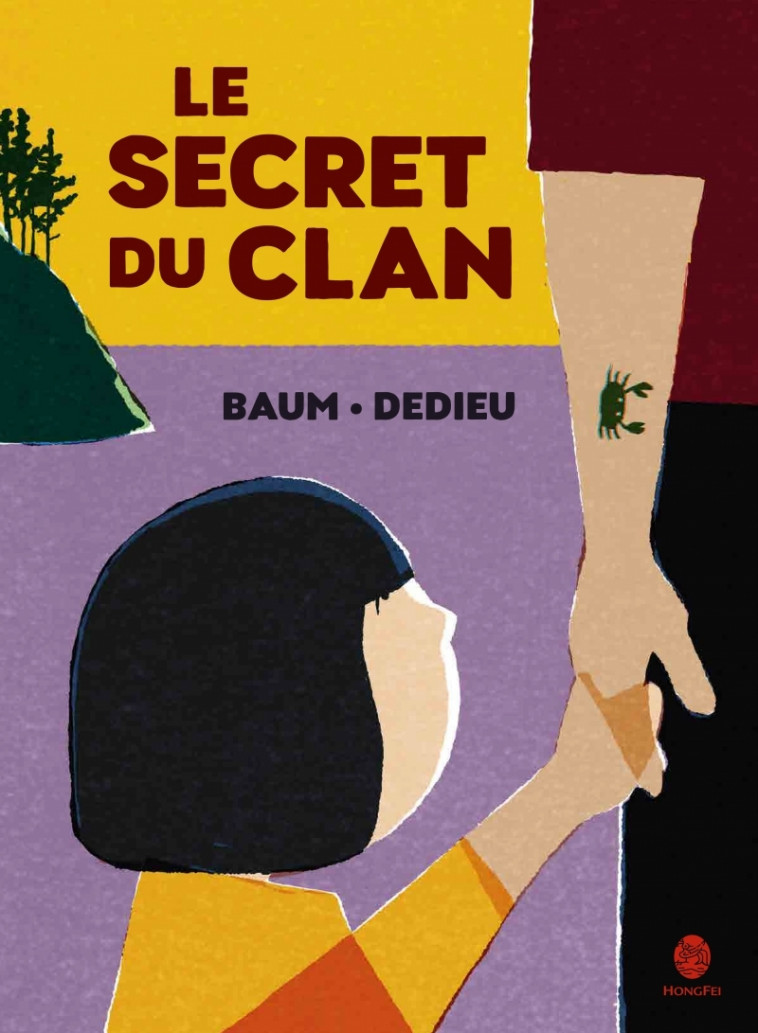 Le secret du clan - Gilles Baum, Thierry Dedieu - HONGFEI