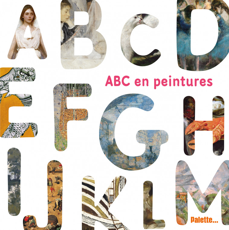 Abc en peintures -  Collectif - PALETTE