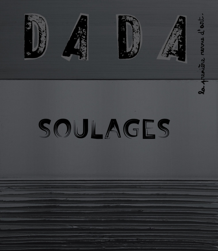 Soulages (revue dada 242) - Collectif Collectif, Anna Boulanger, Antoine ULLMANN - AROLA