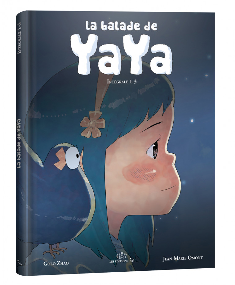 La balade de Yaya intégrale tome 1 - Jean-Marie Omont, Golo Zhao Golo Zhao - DARGAUD FEI