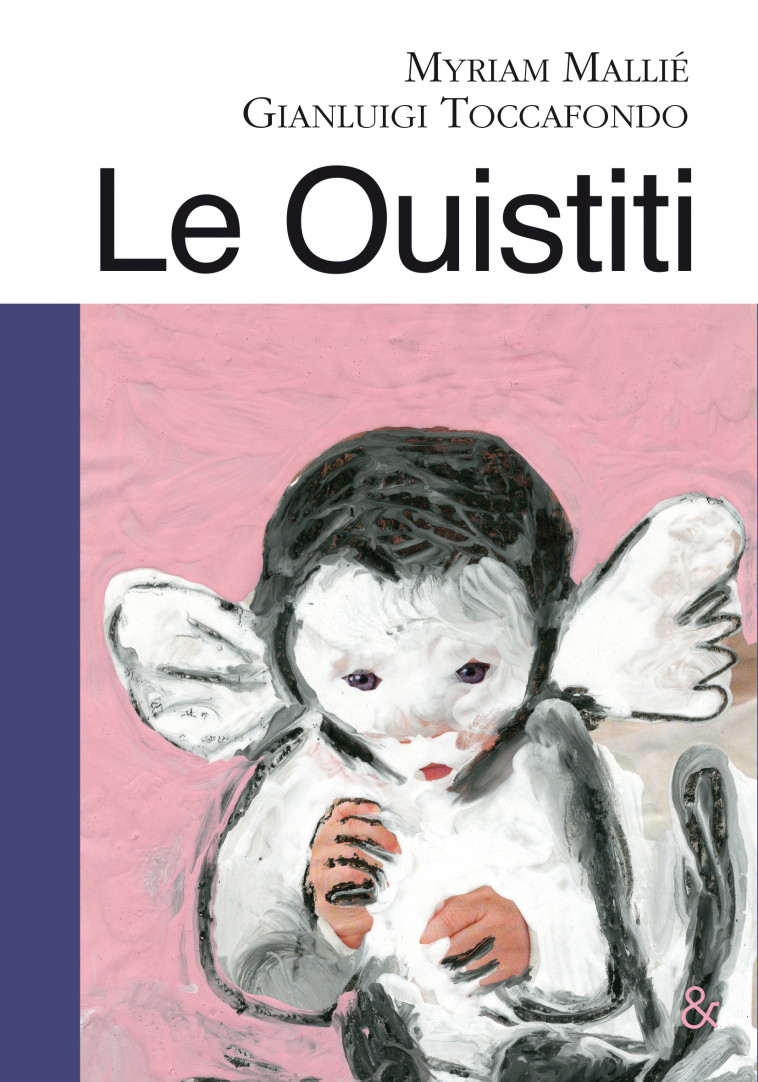 Le Ouistiti - Myriam Mallie - ESPERLUETE