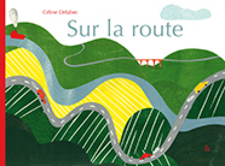 Sur la route - Celine Delabre - ESPERLUETE