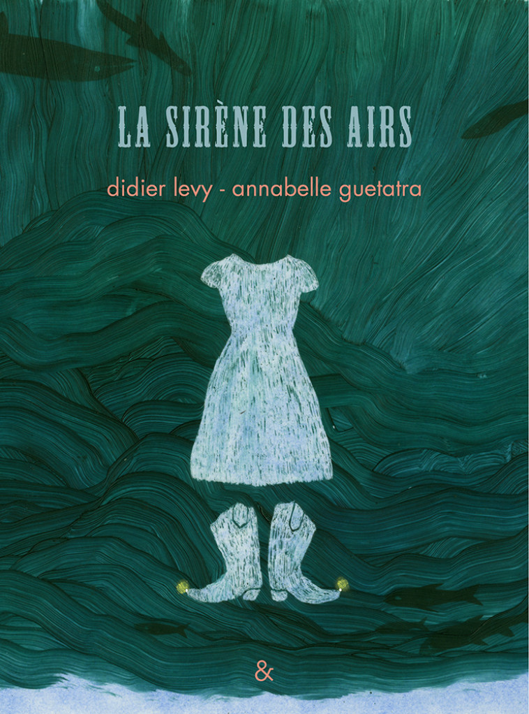 La sirène des airs - Didier Levy, Annabelle Guetatra - ESPERLUETE