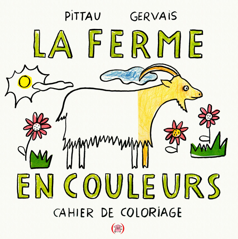 La ferme en couleurs - Francesco Pittau, Bernadette Gervais - GRANDES PERSONN