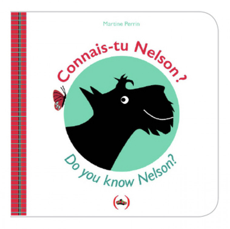 Connais-tu Nelson ?/Do you know Nelson ? - Martine Perrin - GRANDES PERSONN