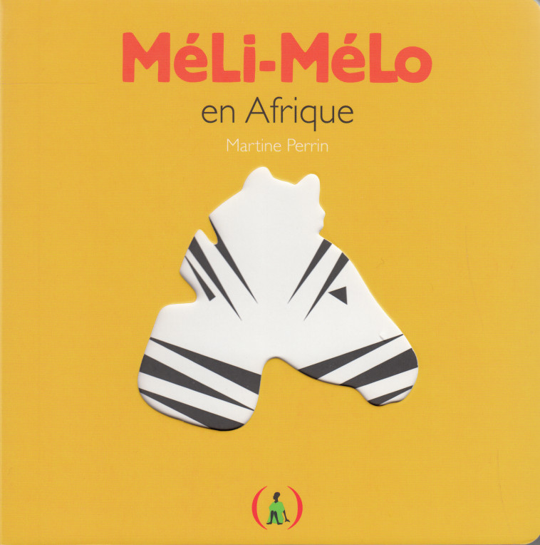 Méli-Mélo en Afrique - Martine Perrin - GRANDES PERSONN