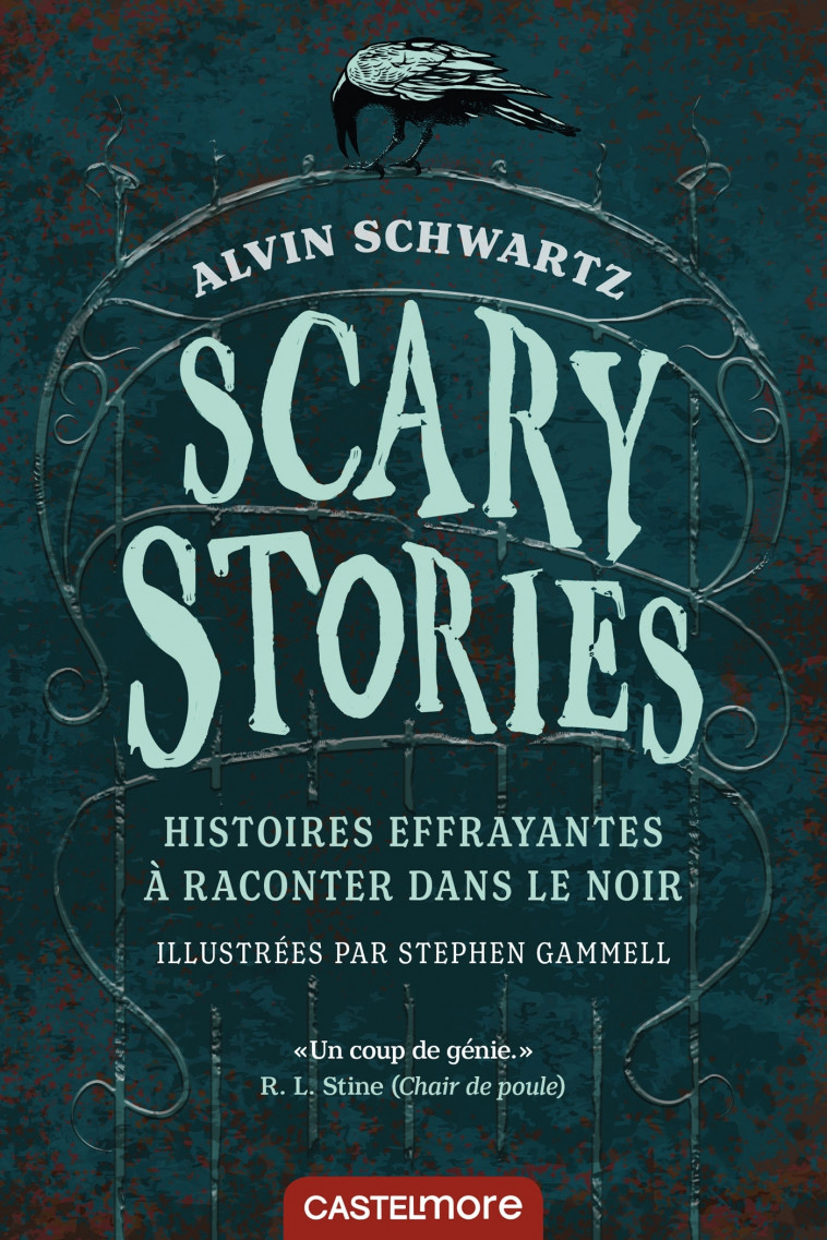 Scary Stories - Histoires effrayantes à raconter dans le noir - Alvin Schwartz - CASTELMORE