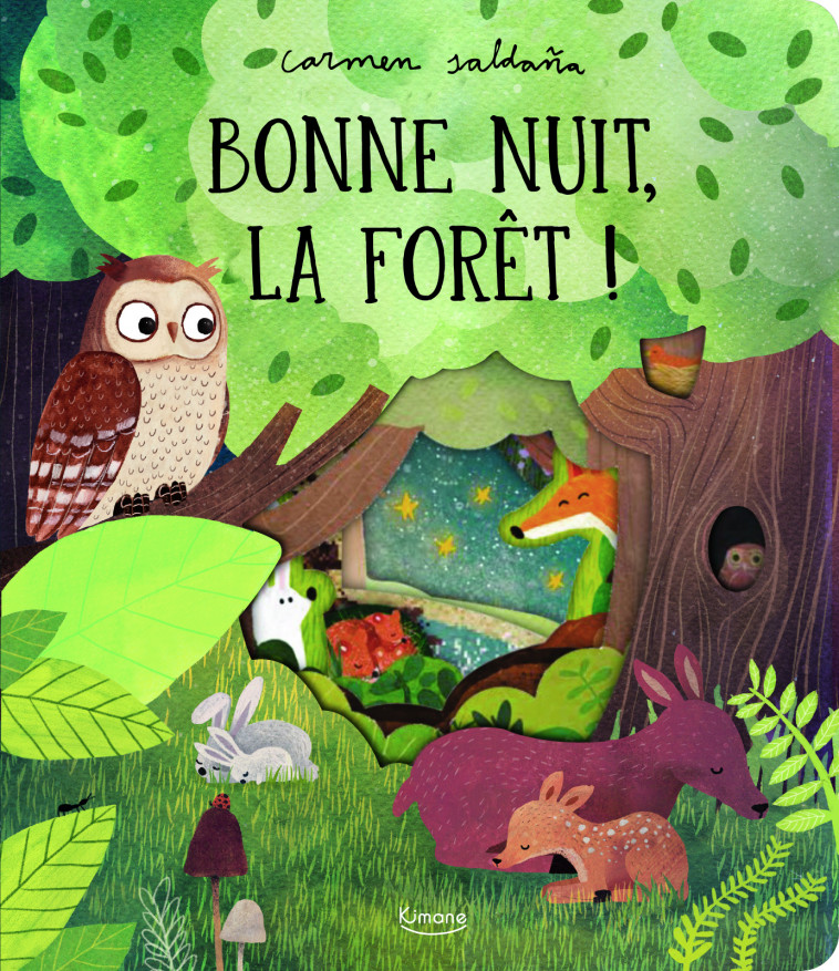 BONNE NUIT, LA FORÊT ! - Carmen Saldana - KIMANE