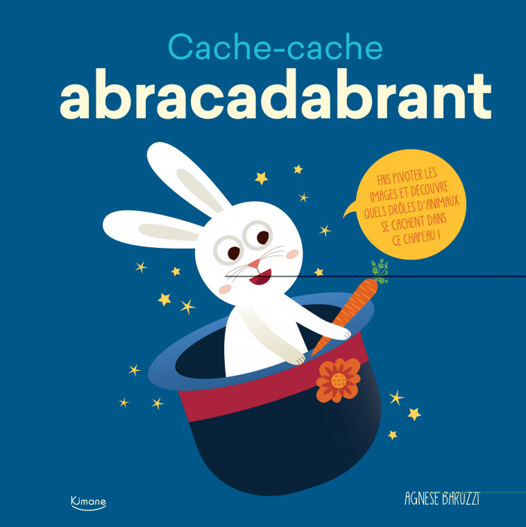 CACHE-CACHE ABRACADABRANT - Agnese Baruzzi - KIMANE