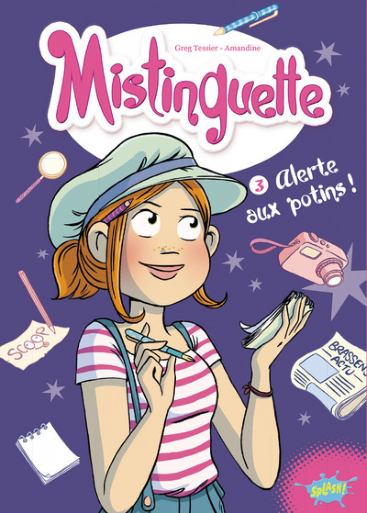 Mistinguette - tome 3 - Amandine Amandine, Greg Tessier,  Amandine - EDITIONS SPLASH