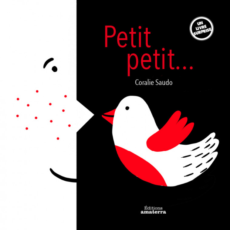 PETIT, PETIT ... - Coralie Saudo - AMATERRA