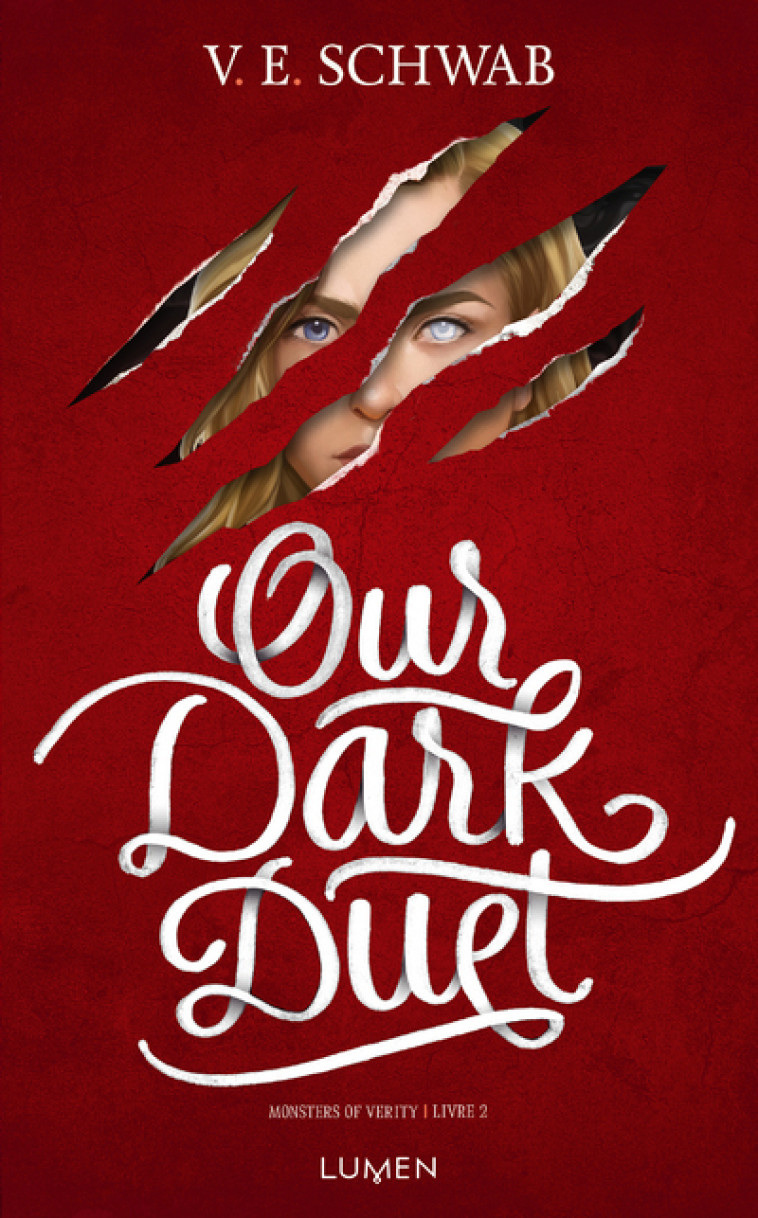 Monsters of Verity - Tome 2 Our Dark Duet - V. E. Schwab, Sarah Dali - LUMEN