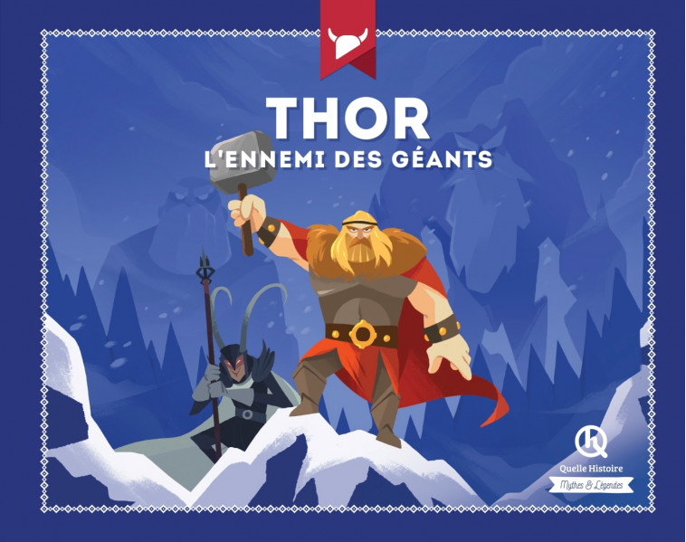 Thor -   - QUELLE HISTOIRE