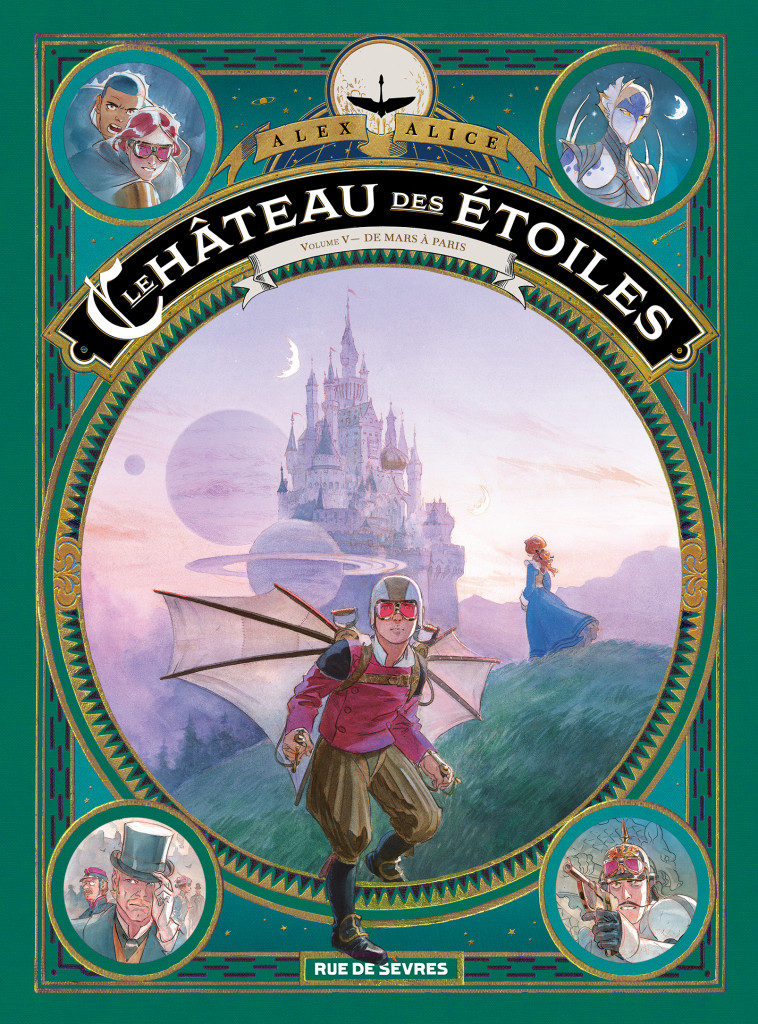 Le château des étoiles Tome 5 - Alex Alice - RUE DE SEVRES