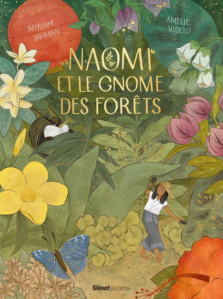 Naomi et le gnome des forêts - Myriam Dahman, Amélie Videlo - GLENAT JEUNESSE