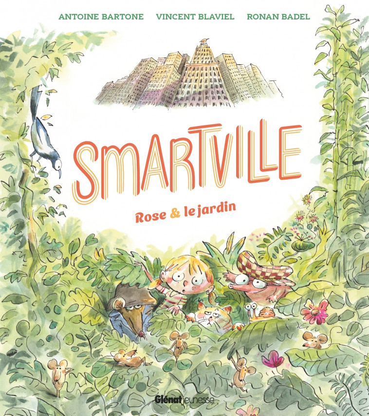 Smartville - Vincent Blaviel, Bartone Bartone, Ronan Badel, Antoine Bartone - GLENAT JEUNESSE