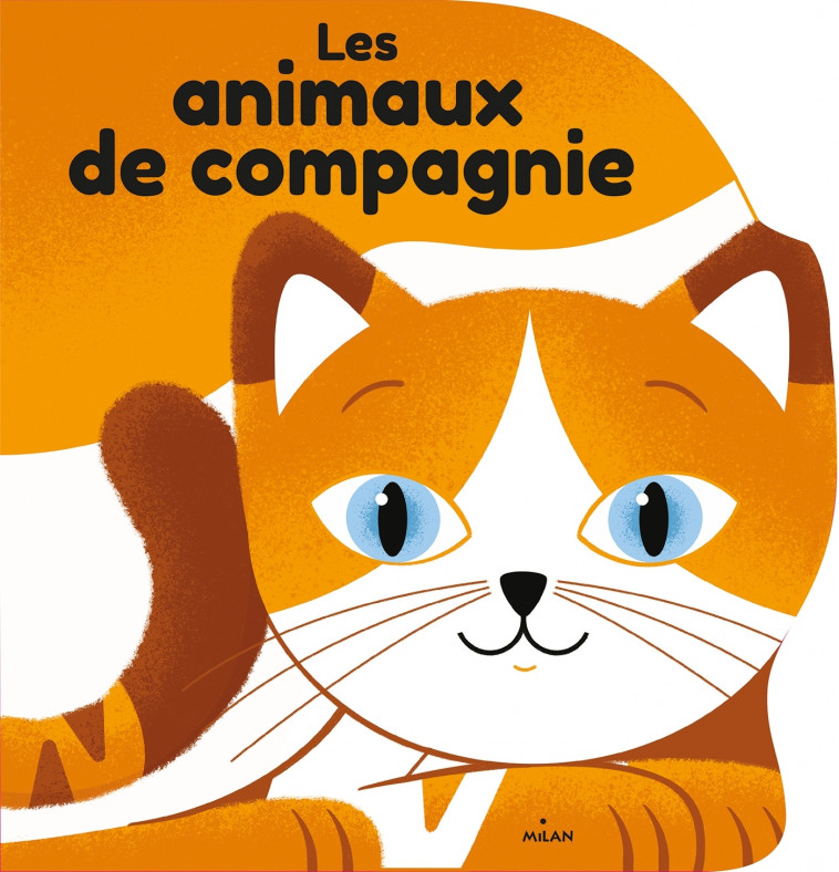 Les animaux de compagnie -   - MILAN