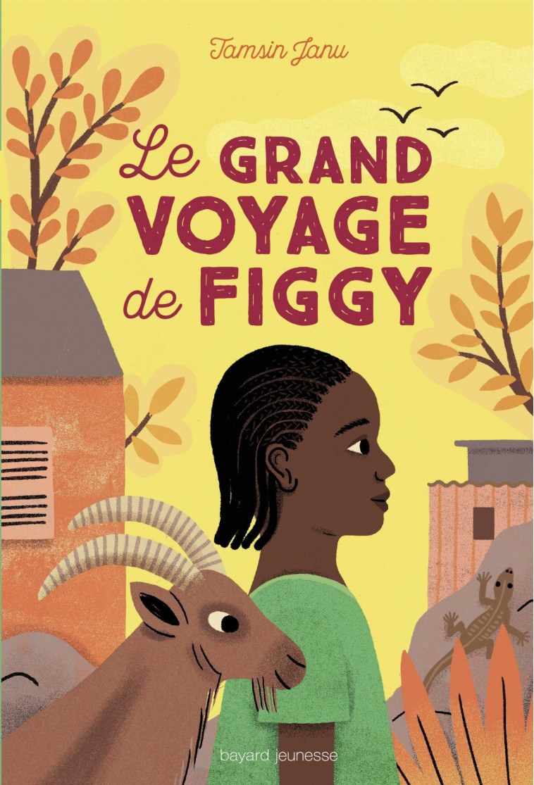 Le grand voyage de Figgy - Janu Tamsin, Pascale Houssin Jusforgues, Magali Attiogbé, Pascale Jusforgues - BAYARD JEUNESSE