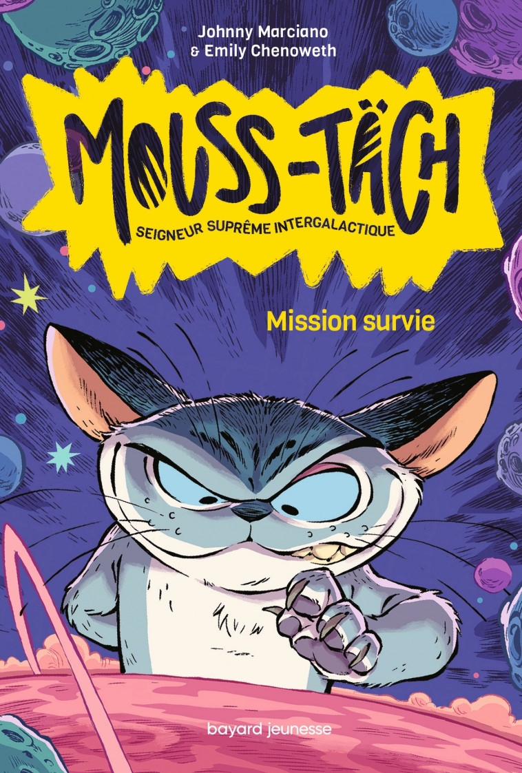 Mouss-Täch, Tome 01 - Robb MOMMAERTS, Aurélie PASQUES, Johnny MARCIANO, Emily CHENOWETH - BAYARD JEUNESSE