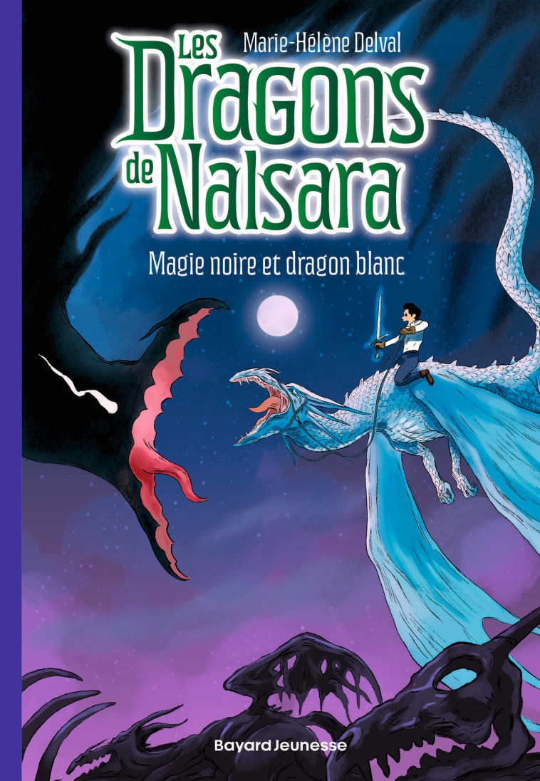 Les dragons de Nalsara, Tome 14 - Marie-Hélène Delval, Alban Marilleau - BAYARD JEUNESSE