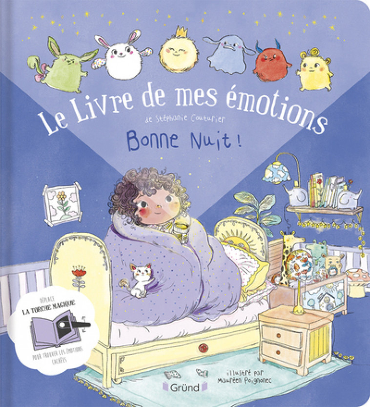 Le Livre de mes émotions - Bonne nuit ! - Stéphanie Couturier, Maurèen Poignonec - GRUND