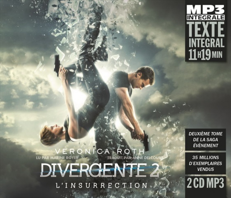 DIVERGENTE 2 - LU PAR MARINE ROYER - Veronica Roth, Marine Royer - FREMEAUX