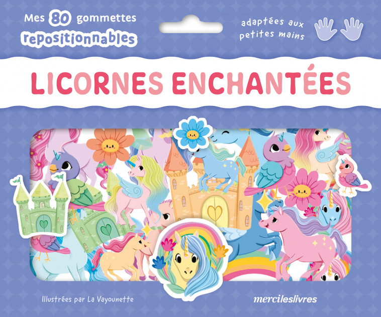 Licornes enchantées - Ma pochette de gommettes repositionnables -  Vayounette - MERCILESLIVRES