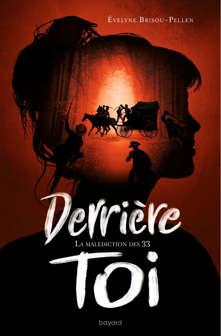 Derrière toi, Tome 01 - Évelyne Brisou-Pellen - BAYARD JEUNESSE