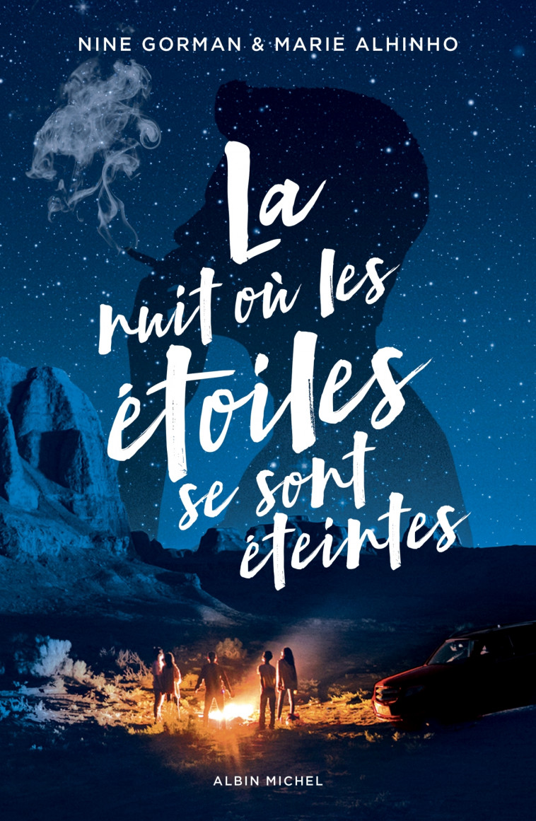 La Nuit où les étoiles se sont éteintes - tome 1 - Nine Gorman, Marie Alhinho - ALBIN MICHEL