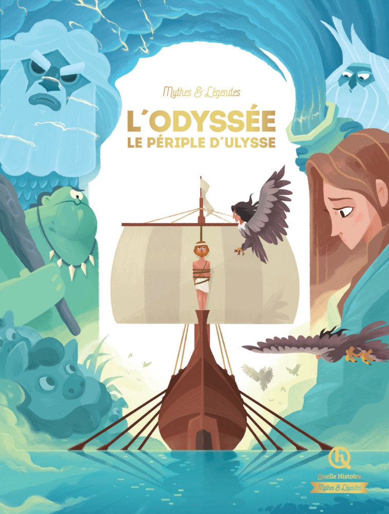 L'Odyssée le périple d'Ulysse - XXX - QUELLE HISTOIRE