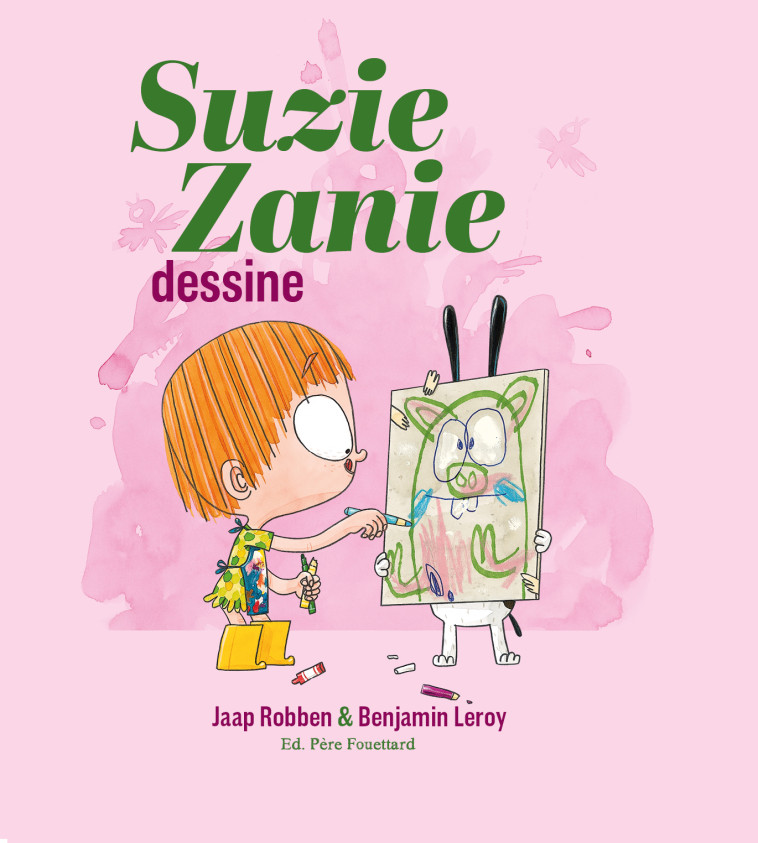 SUZIE ZANIE - SUZIE ZANIE DESSINE - Jaap Robben - PERE FOUETTARD