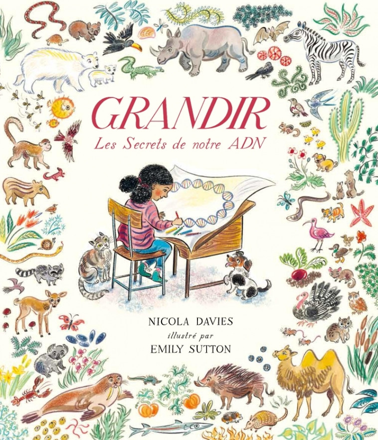 Grandir - Les secrets de notre ADN - Nicola DAVIES - DES ELEPHANTS