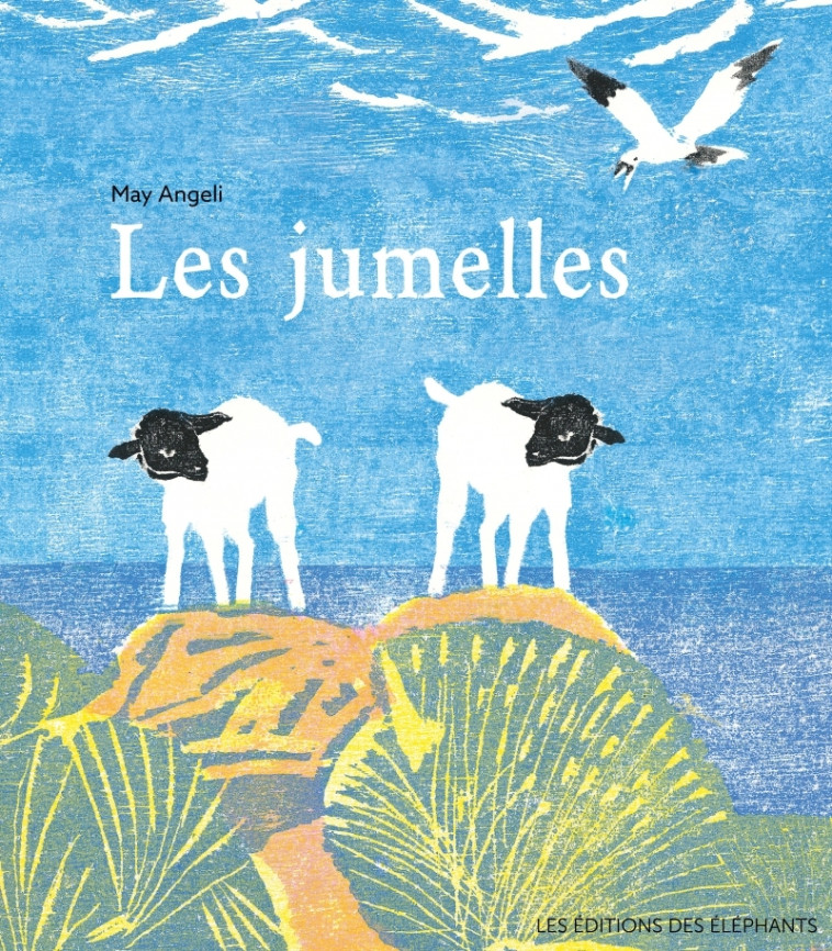 Les Jumelles - May Angeli - DES ELEPHANTS