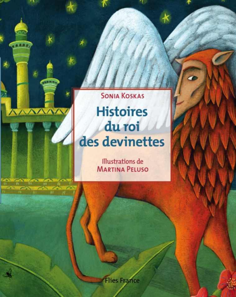 Histoires du roi des devinettes - Sonia Koskas - FLIES FRANCE