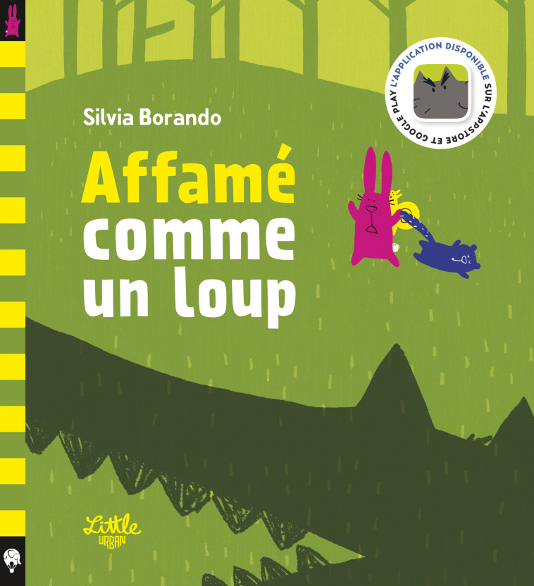 Affamé comme un loup -  Borando Silvia - LITTLE URBAN