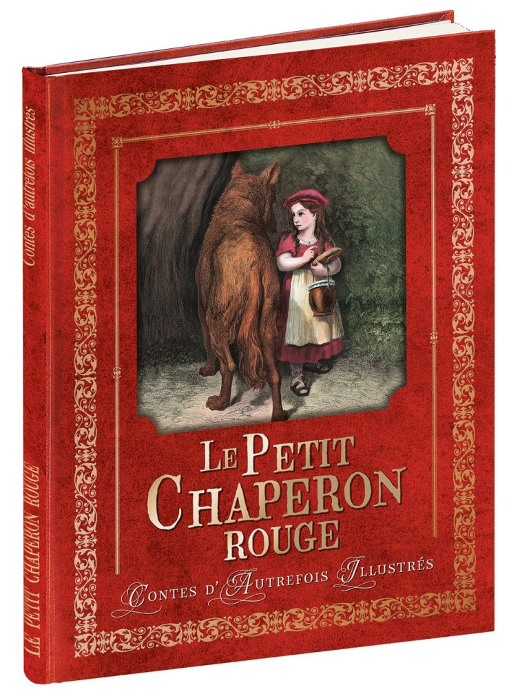 Le petit chaperon rouge - Charles Perrault - EDITEURS ET CIE